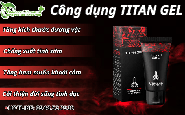 Công dụng của Titan Gel