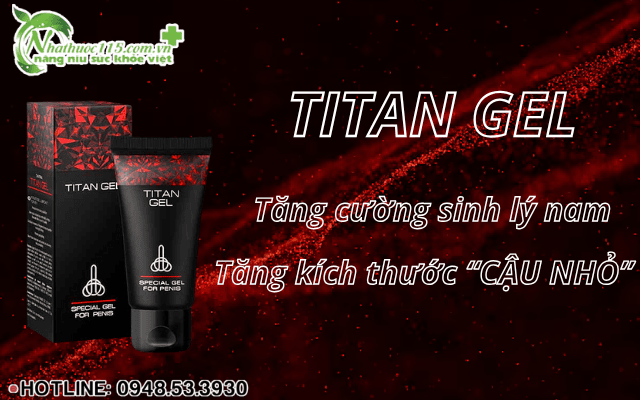 Titan Gel là gì?