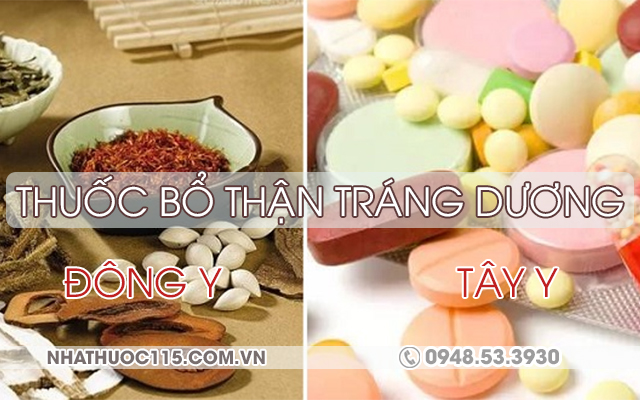 thuốc bổ thận tráng dương đông y và tây y